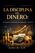 La Disciplina del Dinero